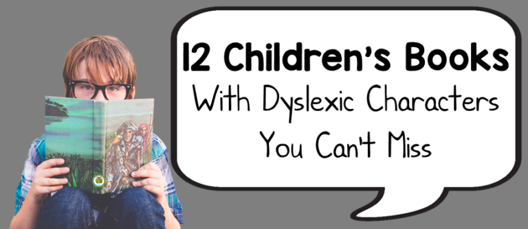 12 Childrens Books With Dyslexia Characters You Cant Miss